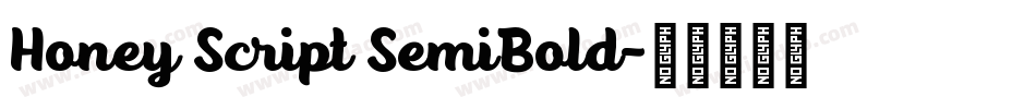 Honey Script SemiBold字体转换